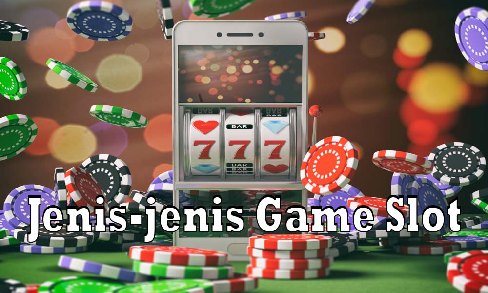 Beberapa Jenis Permainan Slot Online yang Menarik - Para pemain judi slot online saat ini memiliki akses ke berbagai jenis permainan yang berbeda-beda.