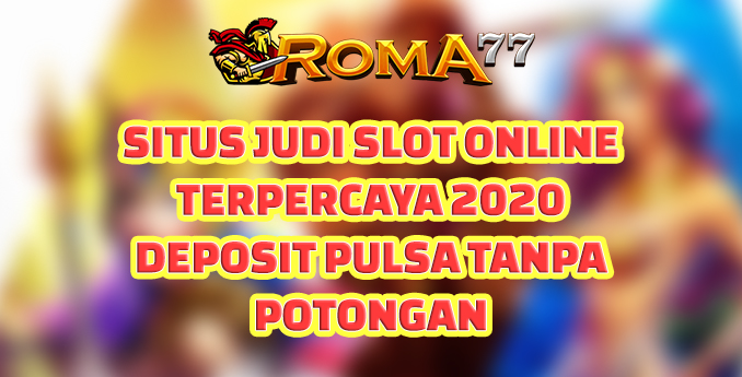 Pengalaman Transaksi Situs judi slot online terpercaya 2020  - Apakah kamu tahu jika saat ini transaksi situs judi slot online terpercaya