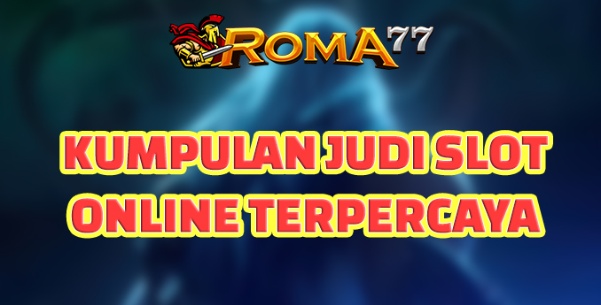 Kumpulan Judi Slot Online Terpercaya - Judi slot online telah menjadi salah satu permainan judi online yang sangat populer dan menarik