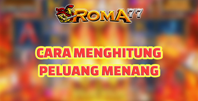 Cara Menghitung Peluang Menang - Dalam berbagai jenis permainan yang ada di kasino, termasuk di dalamnya permainan slot