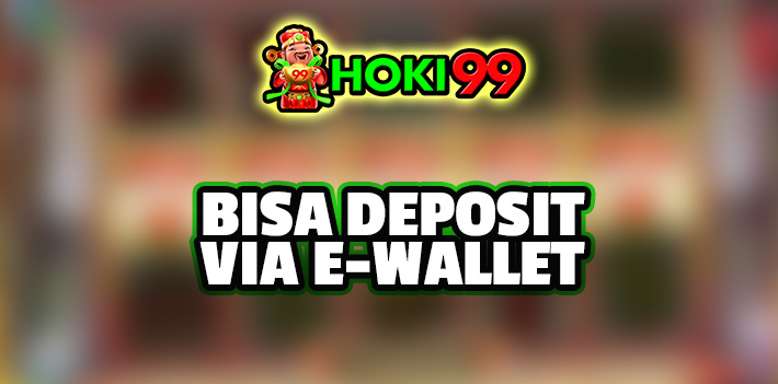 Agen Judi Online Bisa Deposit via E-Wallet - Dalam beberapa tahun terakhir, industri judi online telah mengalami pertumbuhan yang pesat