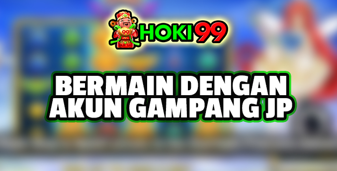 Cara Bermain Judi Online dengan Akun Gampang JP - Judi online dengan akun gampang JP atau jackpot adalah bentuk perjudian yang sangat populer