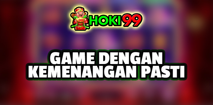 Game Dengan Kemenangan Pasti - Dalam dunia perjudian online, game yang menawarkan kesempatan menang besar selalu menjadi pilihan favorit