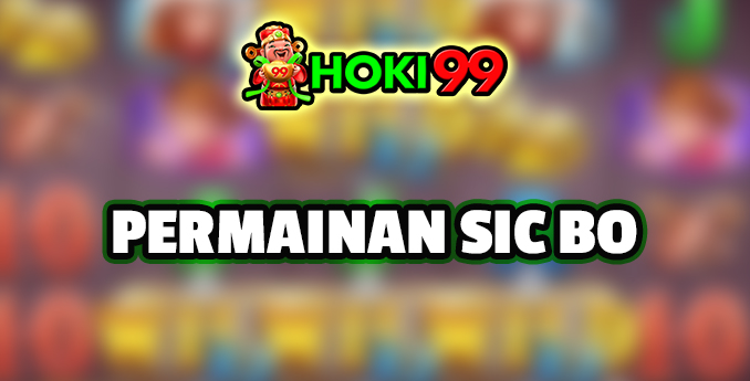 Permainan Sic Bo - Sic Bo adalah permainan dadu tradisional yang berasal dari Tiongkok. Di dunia judi online