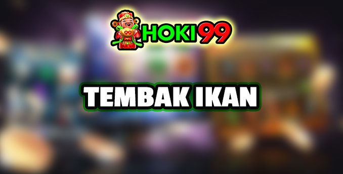 Tembak Ikan - tembak ikan adalah salah satu jenis permainan yang sangat populer di kalangan pecinta judi online